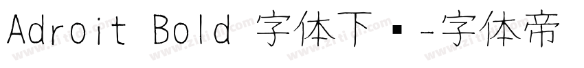 Adroit Bold 字体下载字体转换